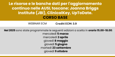 CORSO BASE - Le risorse e le banche dati per l'aggiornamento continuo nelle AUSL toscane: Joanna Briggs Institute, UpToDate, ClinicalKey