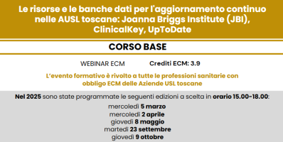 CORSO BASE - Le risorse e le banche dati per l'aggiornamento continuo nelle AUSL toscane: Joanna Briggs Institute, UpToDate, ClinicalKey