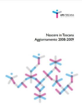 Nascere in Toscana - Aggiornamento 2008-2009
