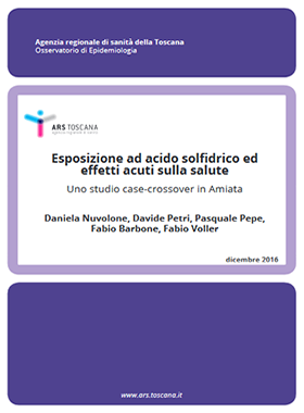 Esposizione ad acido solfidrico ed effetti acuti sulla salute: uno studio case-crossover in Amiata