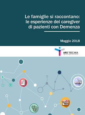 Le famiglie si raccontano: le esperienze dei caregiver dei pazienti con Demenza - Report 2018